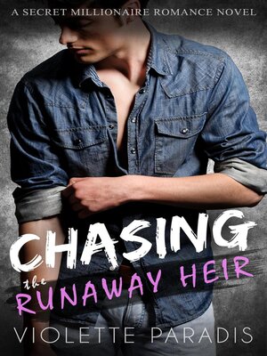 cover image of Chasing the Runaway Heir